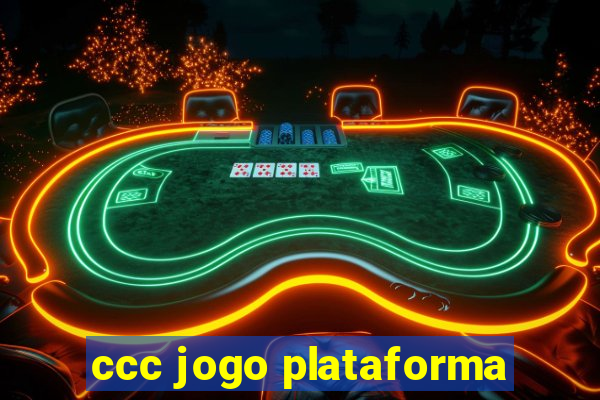 ccc jogo plataforma